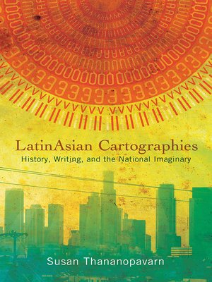 cover image of LatinAsian Cartographies
